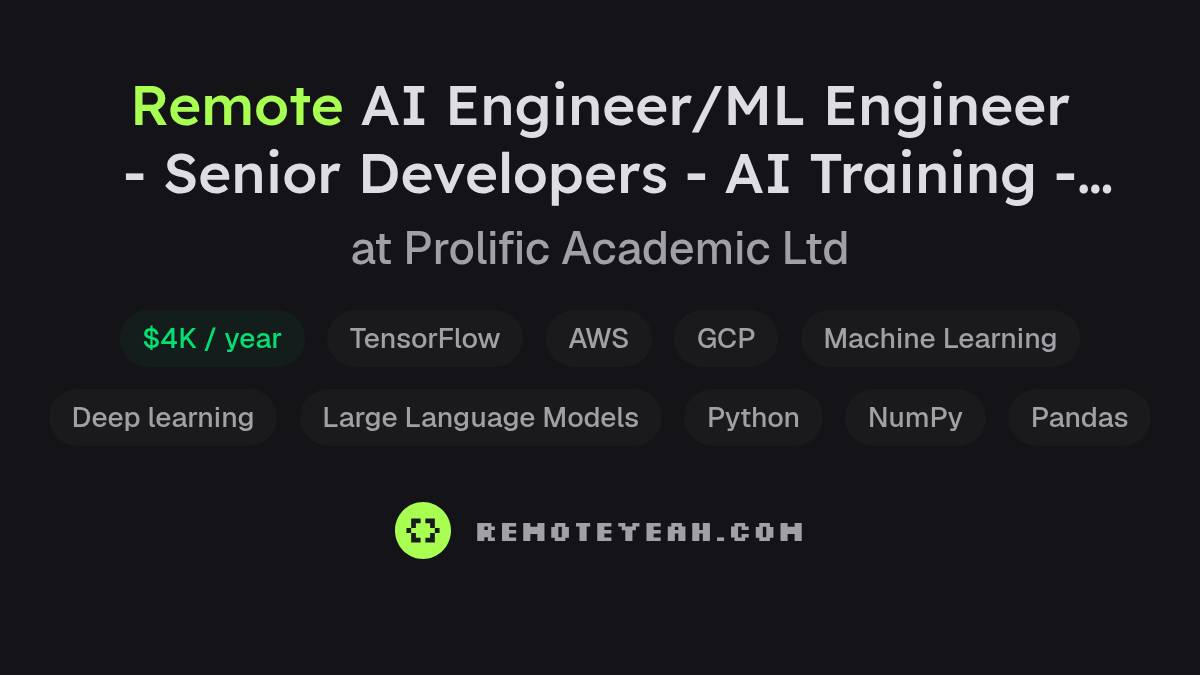 Remote AI Engineer/ML Engineer - Senior Developers - AI Training ...