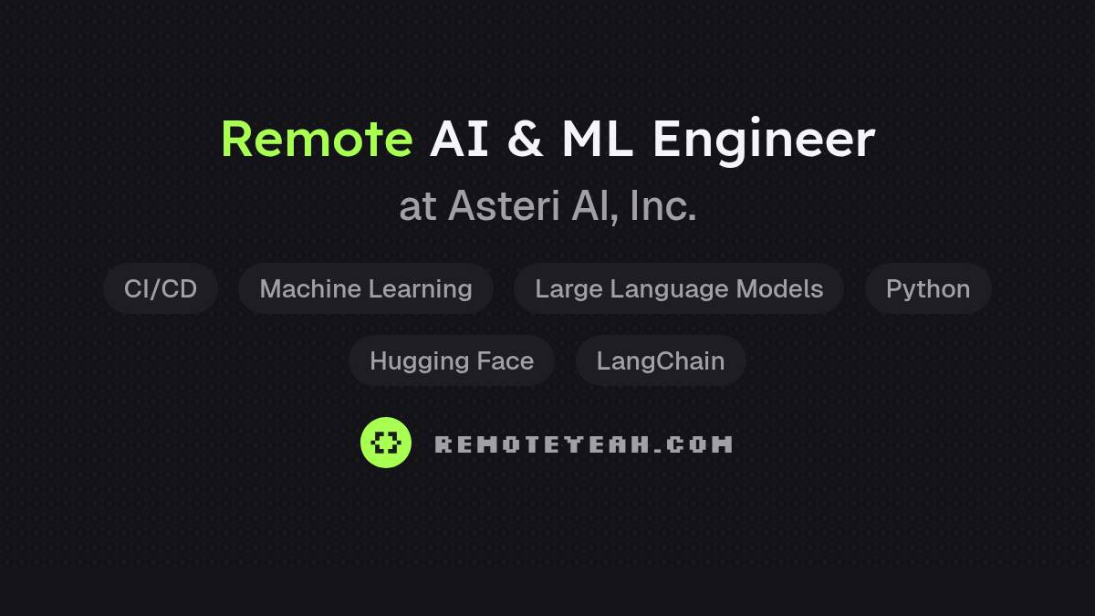 Remote AI & ML Engineer at Asteri AI, Inc.