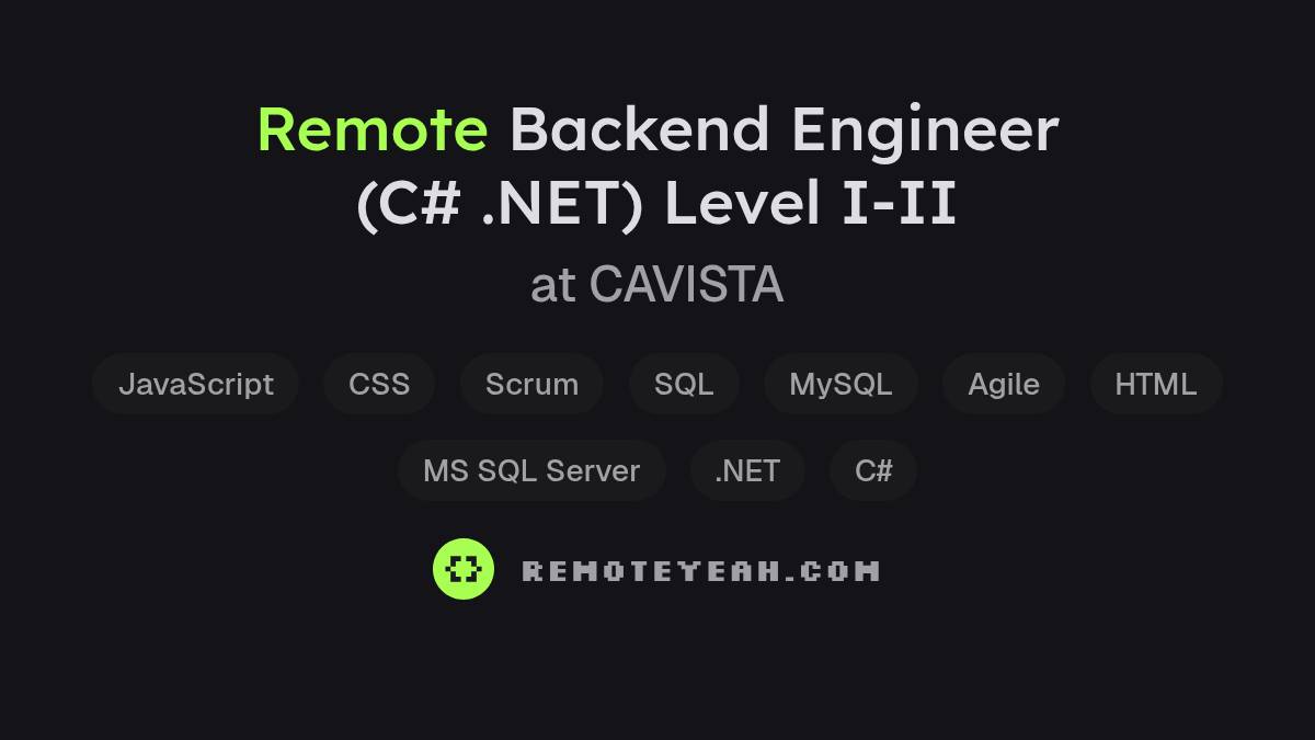 Remote Backend Engineer (C# .NET) Level I-II at CAVISTA