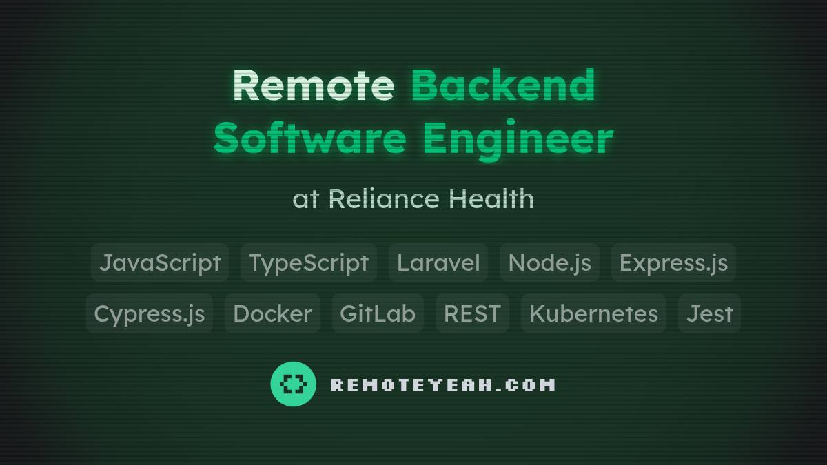 Remote Backend Software Engineer at Reliance Health