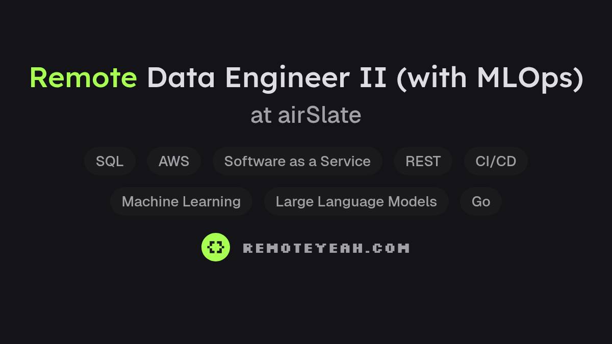 Remote Data Engineer II (with MLOps) at airSlate
