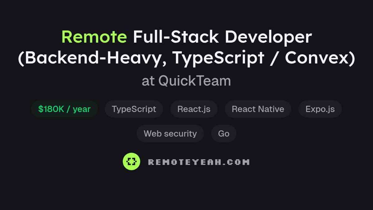 Remote Full-Stack Developer (Backend-Heavy, TypeScript / Convex) at ...