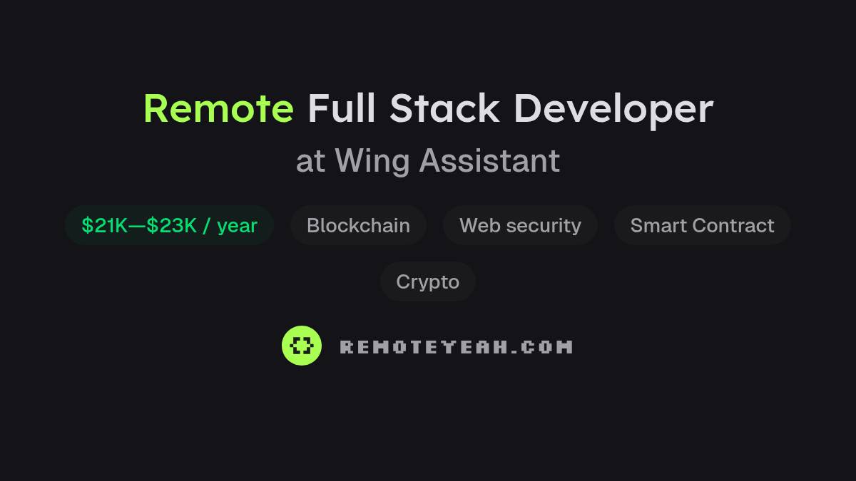 Remote Full Stack Developer at Wing Assistant