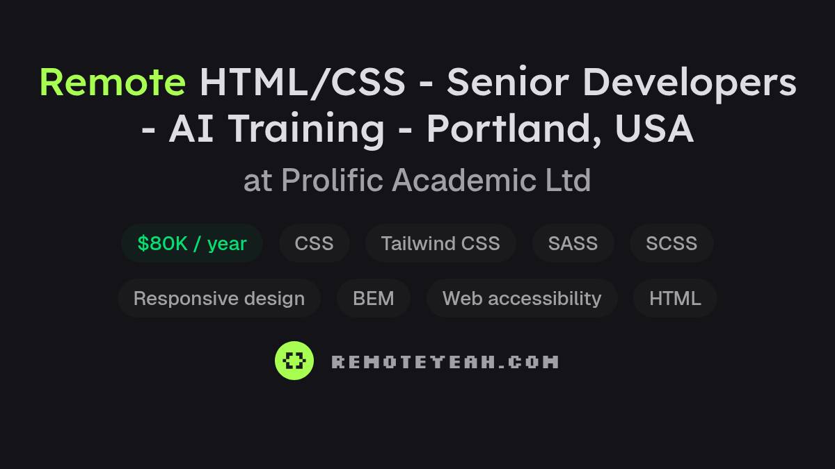 Remote HTML/CSS - Senior Developers - AI Training - Portland, USA at ...