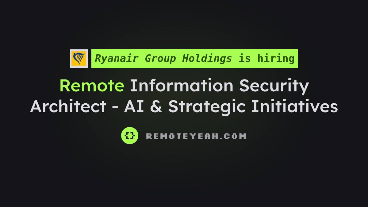 Secure Remote Remote Information Security Architect - AI & Strategic Initiatives at ...