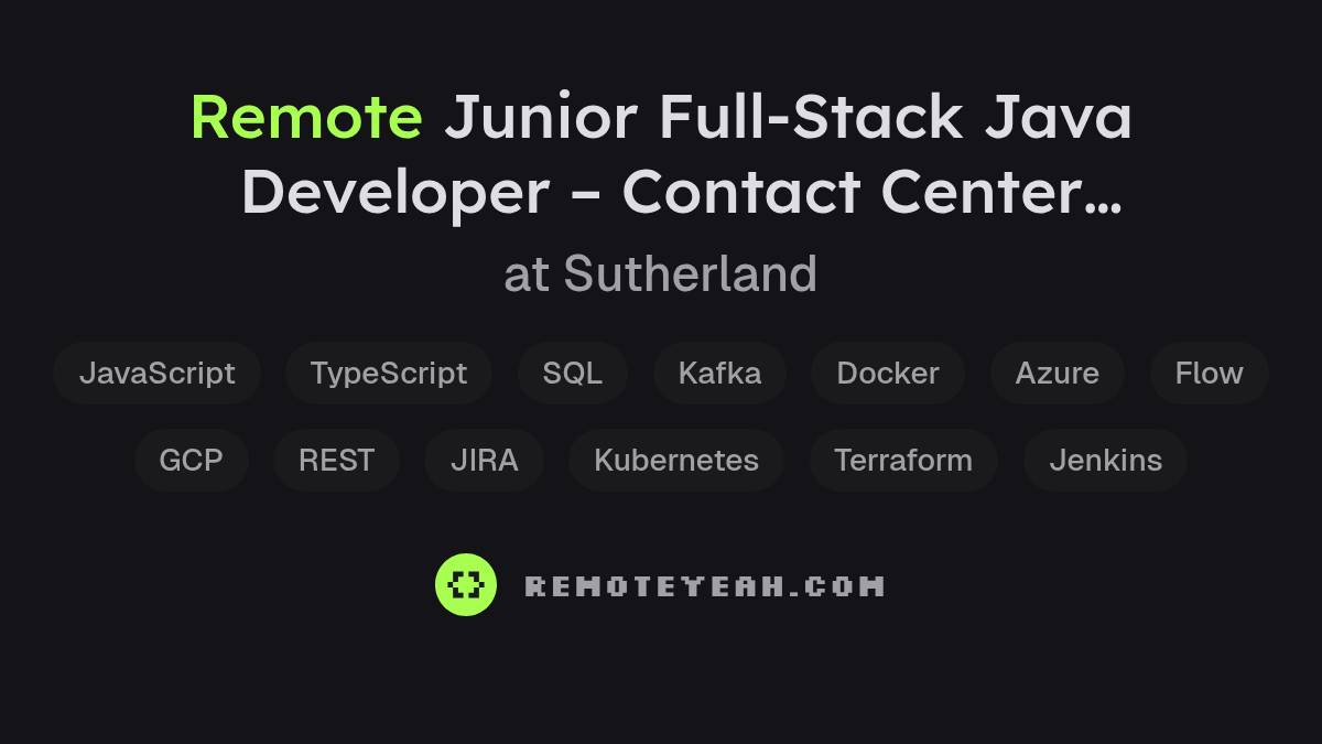 Remote Junior Full-Stack Java Developer – Contact Center Technologies ...