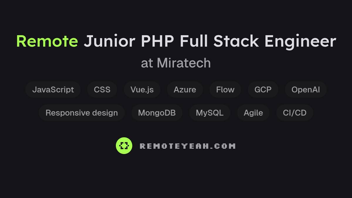 Remote Junior PHP Full Stack Engineer at Miratech