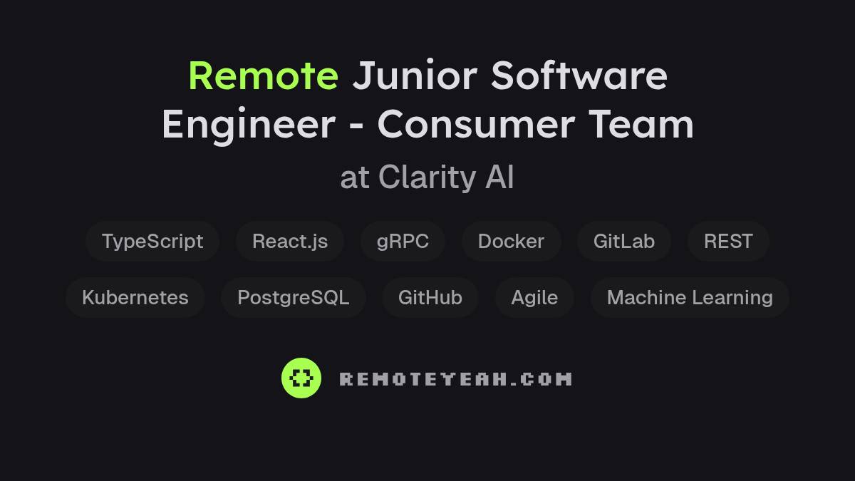 Remote Junior Software Engineer - Consumer Team at Clarity AI