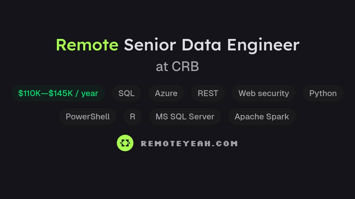 Remote Senior Data Engineer at CRB