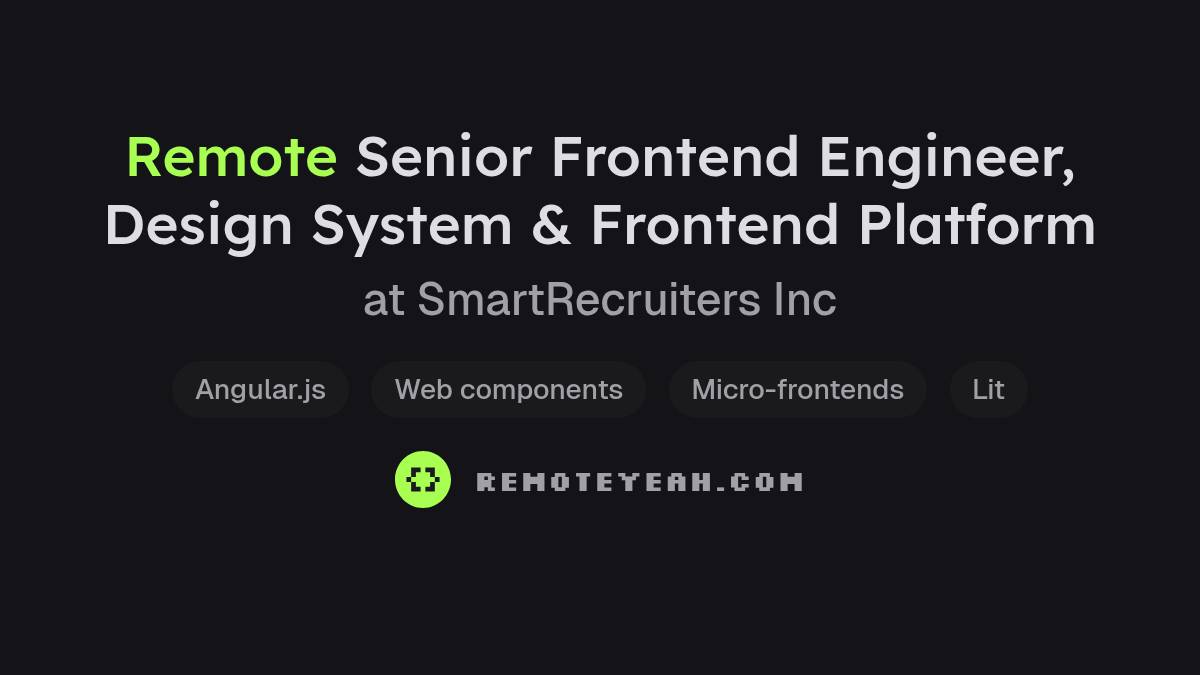 Remote Senior Frontend Engineer, Design System & Frontend Platform at ...