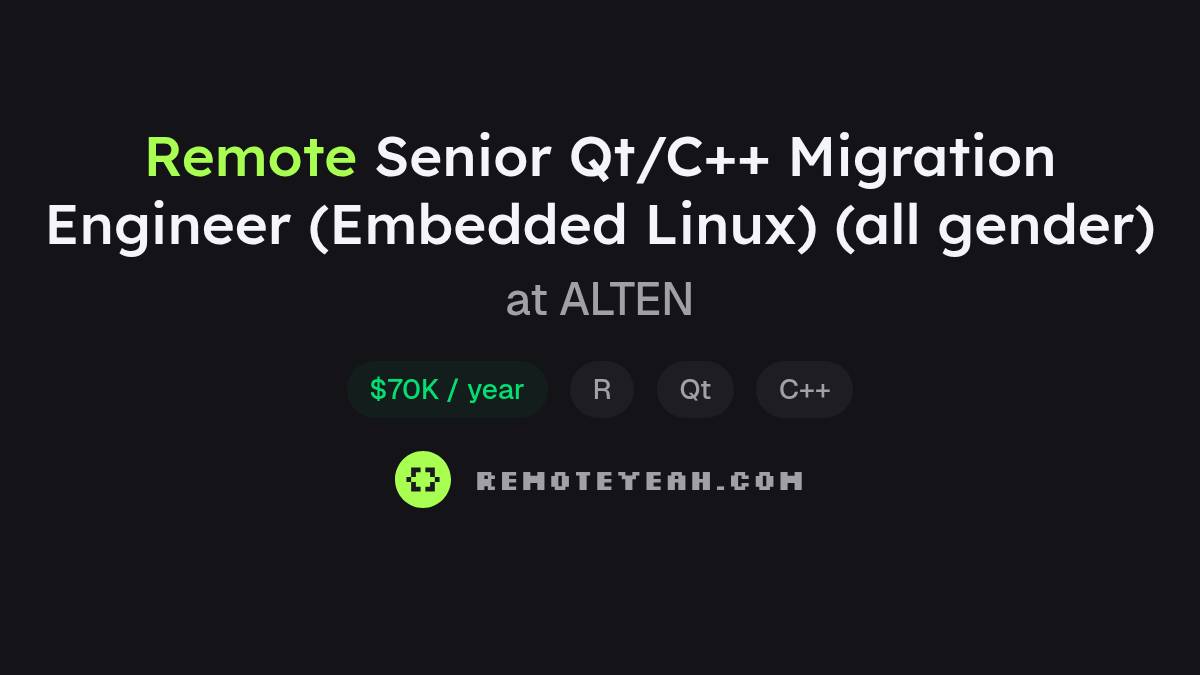 Remote Senior Qt/C++ Migration Engineer (Embedded Linux) (all gender ...