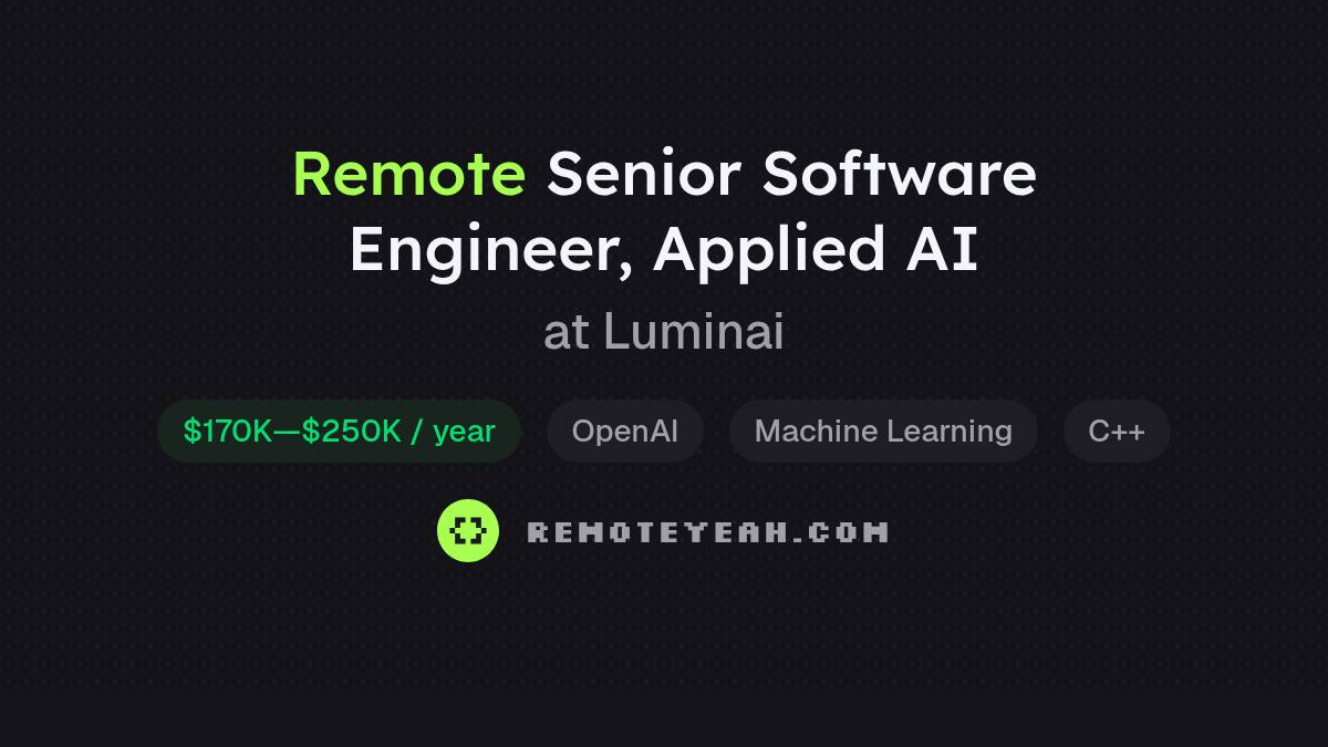 Remote Senior Software Engineer, Applied AI at Luminai