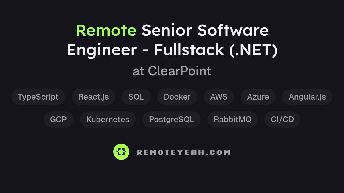Remote Senior Software Engineer - Fullstack (.NET) at ClearPoint