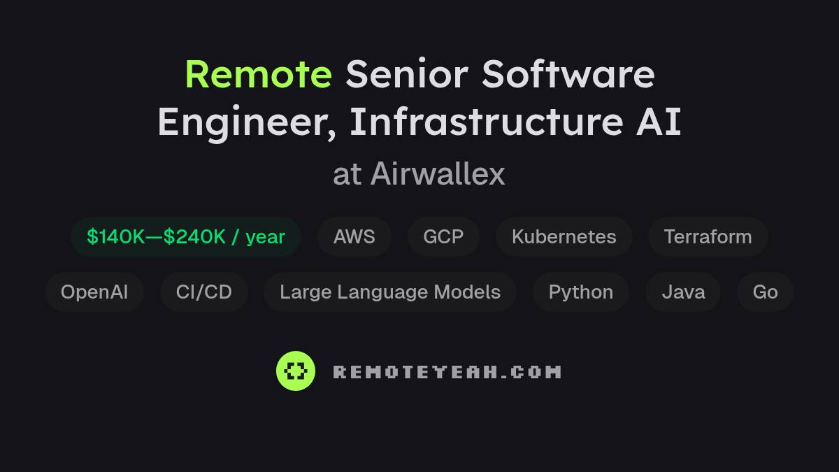 Remote Senior Software Engineer, Infrastructure AI at Airwallex