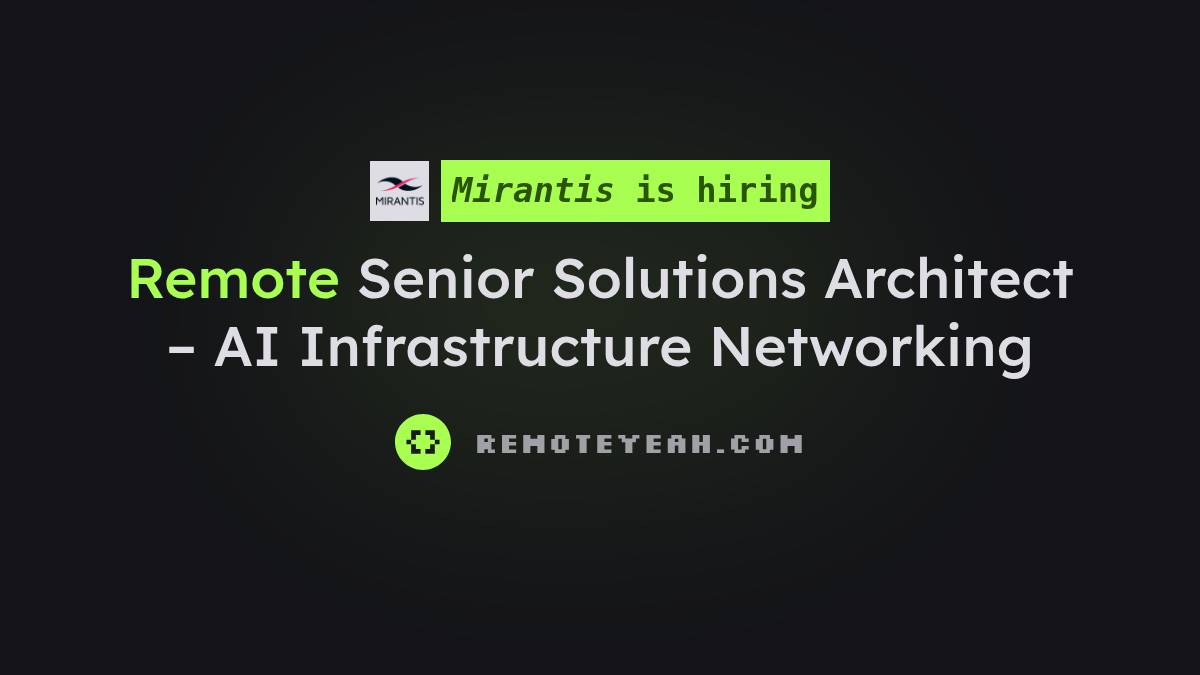 Remote Senior Solutions Architect – AI Infrastructure Networking at ...