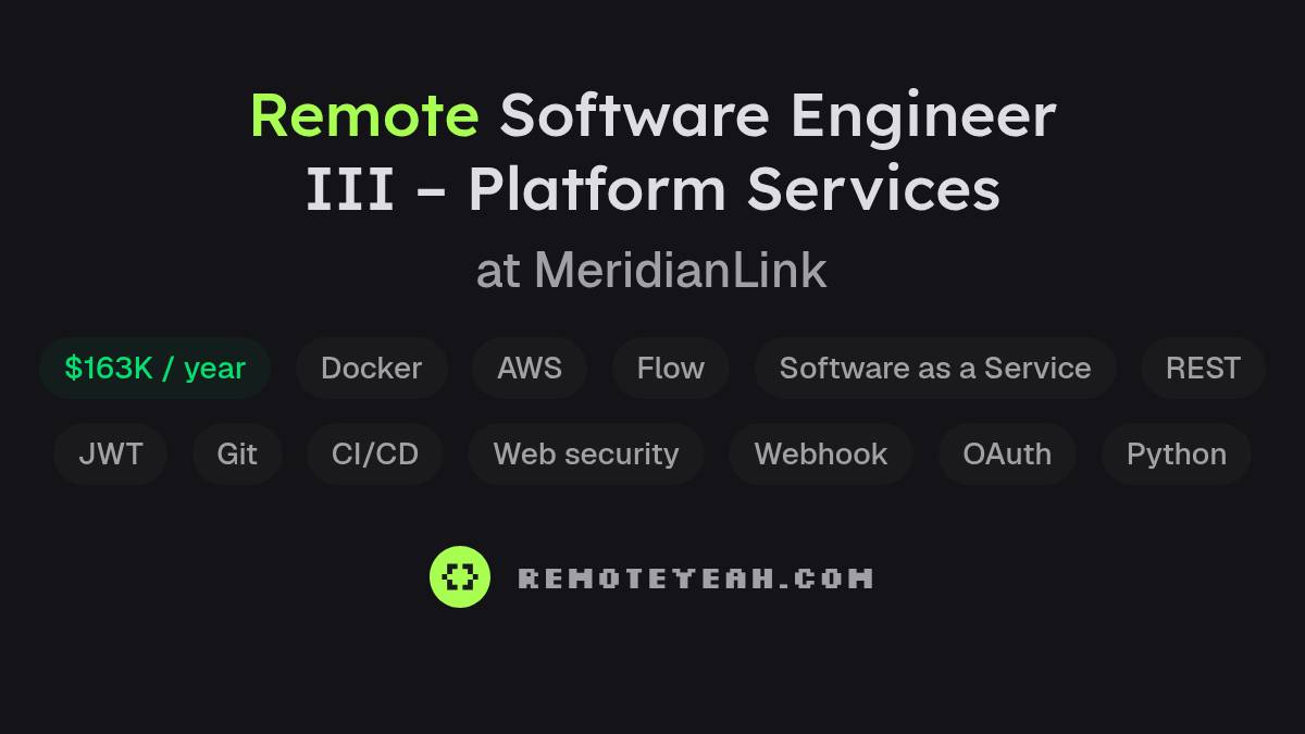 Remote Software Engineer III – Platform Services at MeridianLink