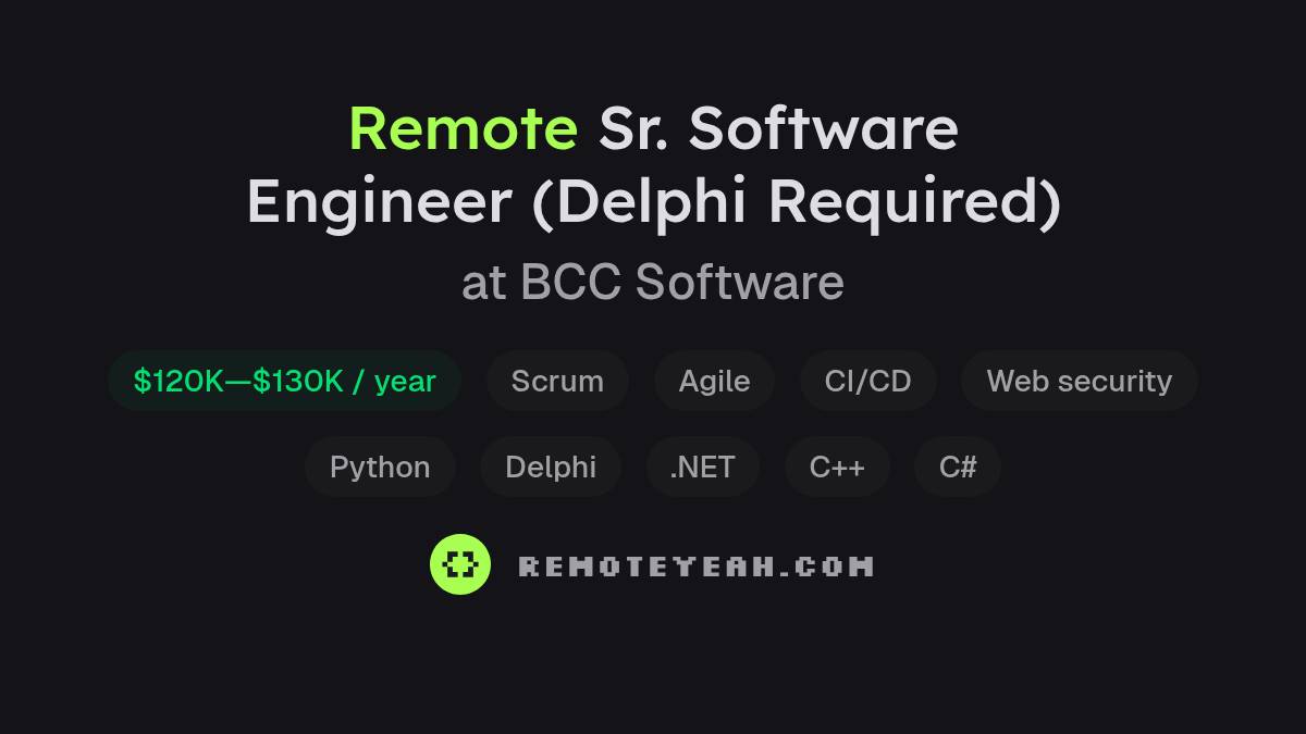 Remote Sr. Software Engineer (Delphi Required) at BCC Software