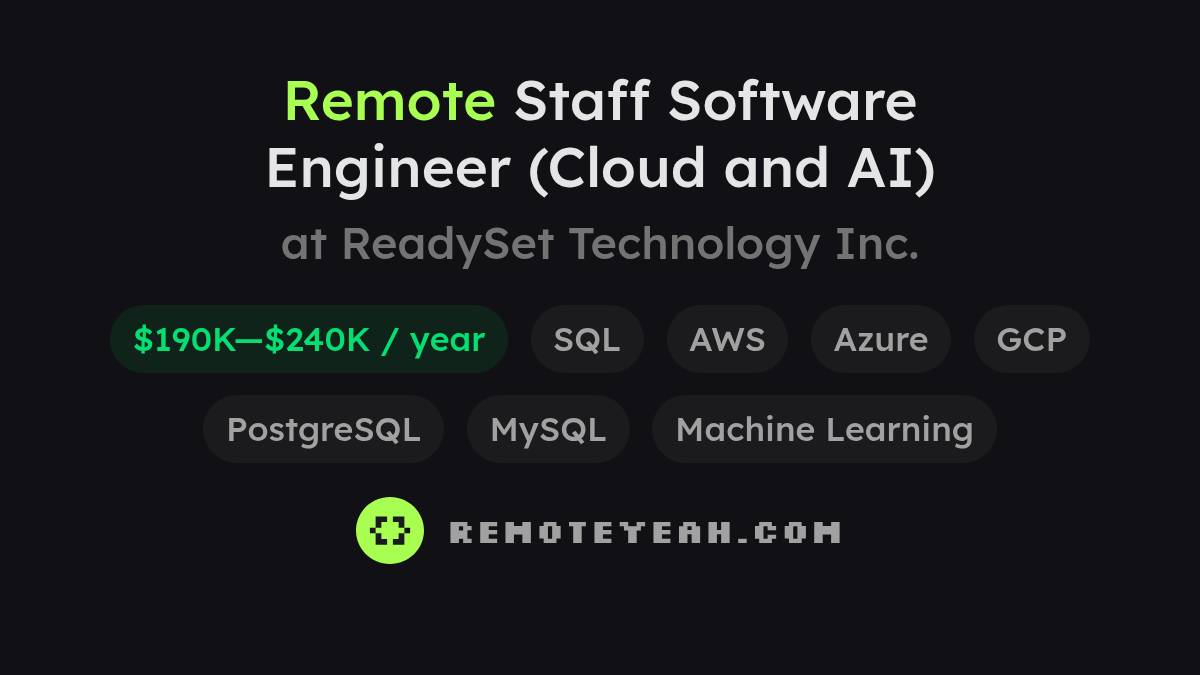Remote Staff Software Engineer (Cloud and AI) at ReadySet Technology Inc.