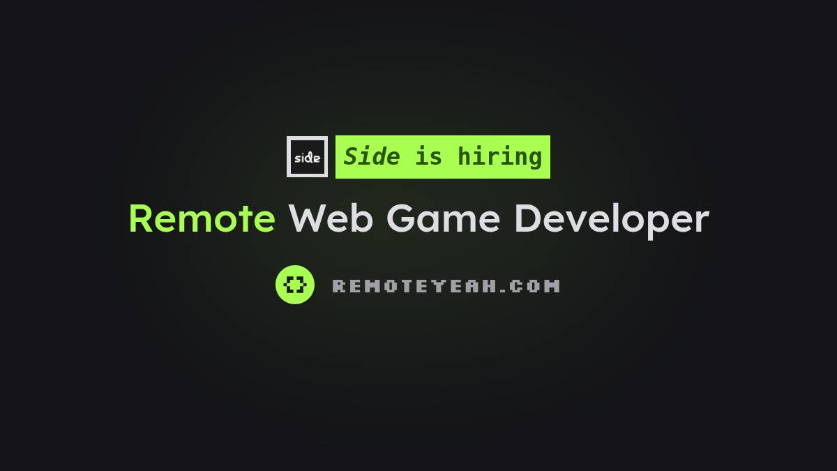 Remote Web Game Developer at Side
